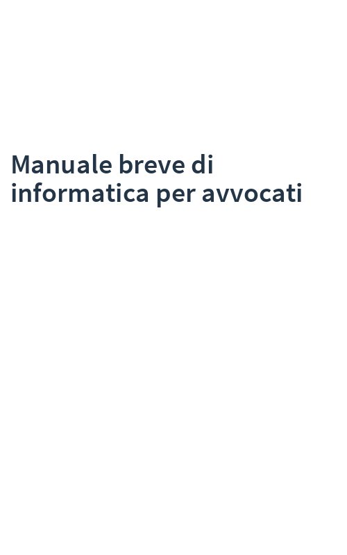 Manuale breve di informatica per avvocati
