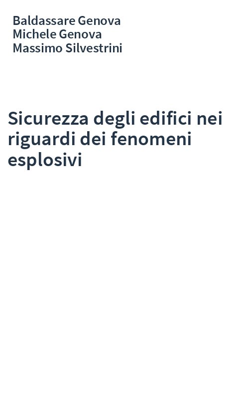 Sicurezza degli edifici nei riguardi dei fenomeni esplosivi