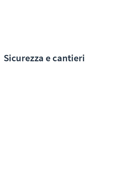 Sicurezza e cantieri
