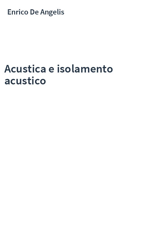 Acustica e isolamento acustico