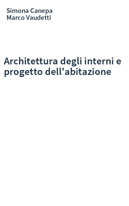 Architettura degli interni e progetto dell'abitazione