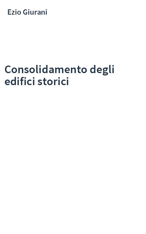 Consolidamento degli edifici storici