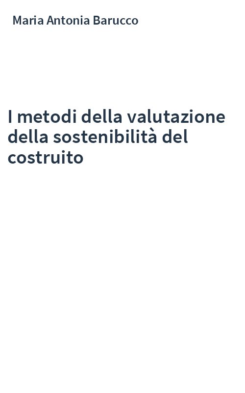 I metodi della valutazione della sostenibilità del costruito