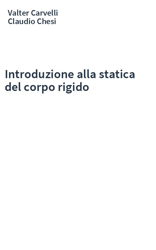 Introduzione alla statica del corpo rigido