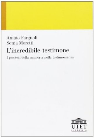 L'incredibile testimone