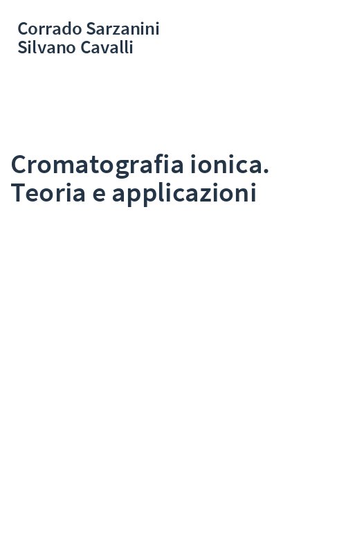 Cromatografia ionica. Teoria e applicazioni