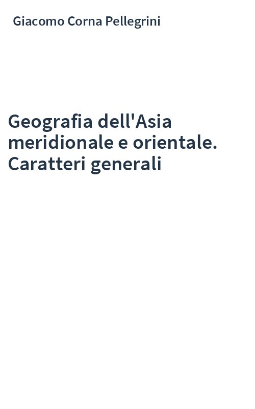 Geografia dell'Asia meridionale e orientale. Caratteri generali
