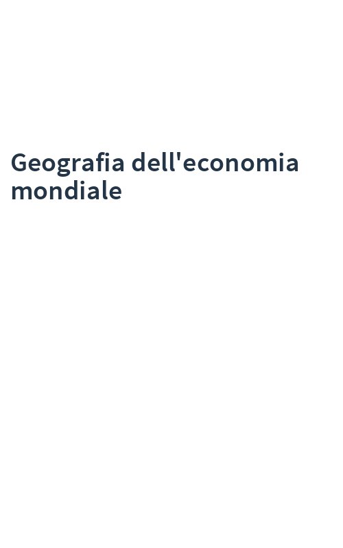 Geografia dell'economia mondiale