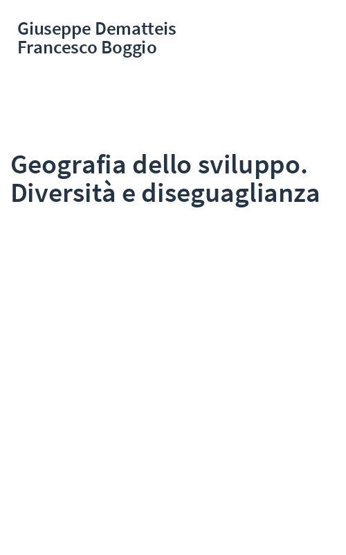 Geografia dello sviluppo. Diversità e diseguaglianza