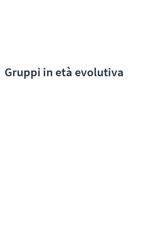 Gruppi in età evolutiva