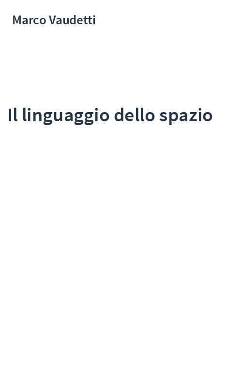Il linguaggio dello spazio
