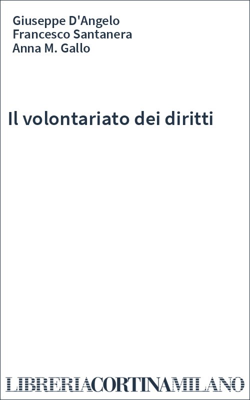 Il volontariato dei diritti