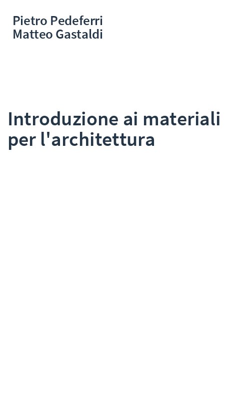 Introduzione ai materiali per l'architettura