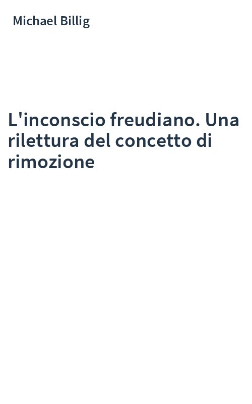 L'inconscio freudiano. Una rilettura del concetto di rimozione