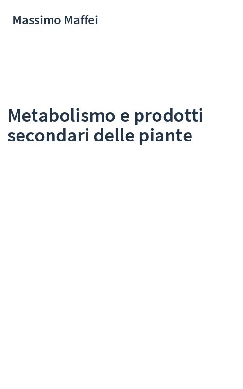 Metabolismo e prodotti secondari delle piante