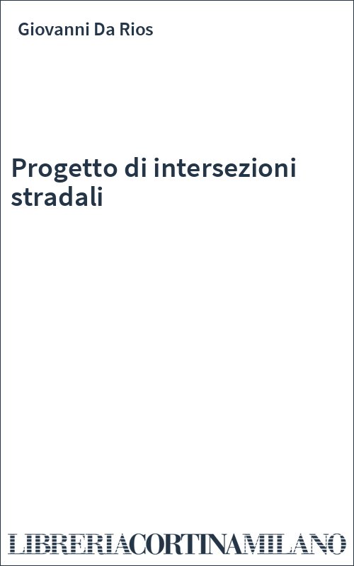 Progetto di intersezioni stradali