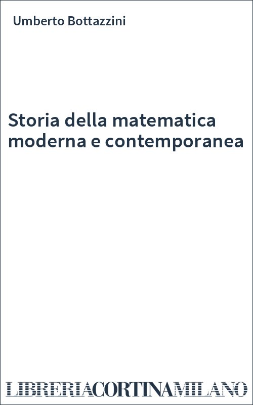 Storia della matematica moderna e contemporanea