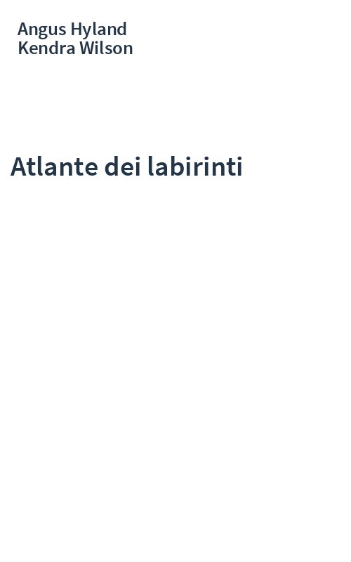 Atlante dei labirinti