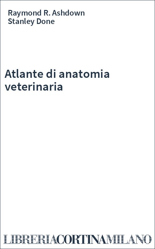 Atlante di anatomia veterinaria