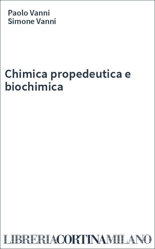 Chimica propedeutica e biochimica