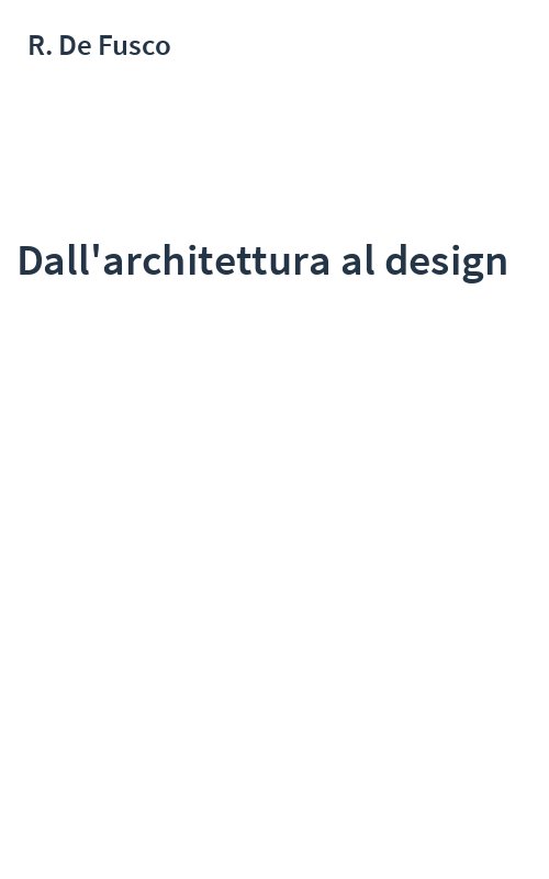 Dall'architettura al design
