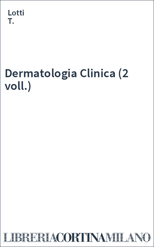 Dermatologia Clinica (2 voll.)
