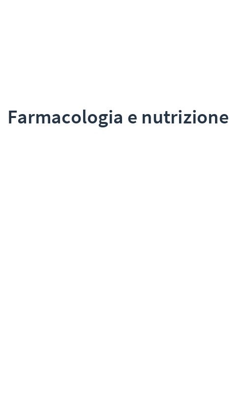 Farmacologia e nutrizione