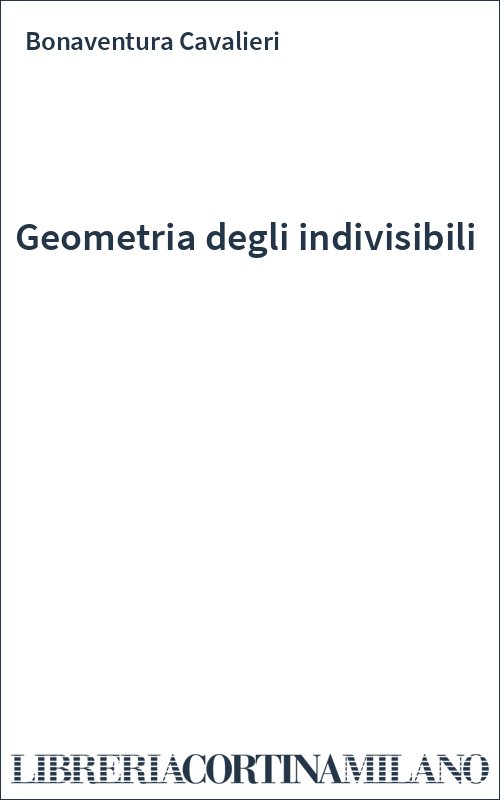 Geometria degli indivisibili