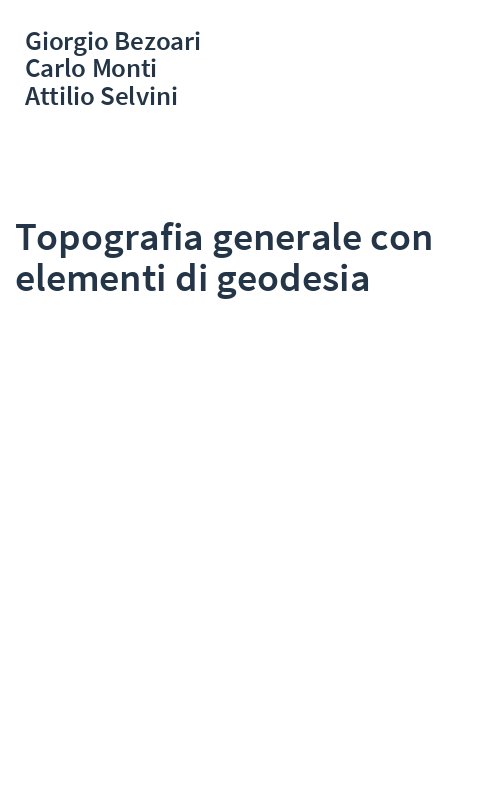 Topografia generale con elementi di geodesia