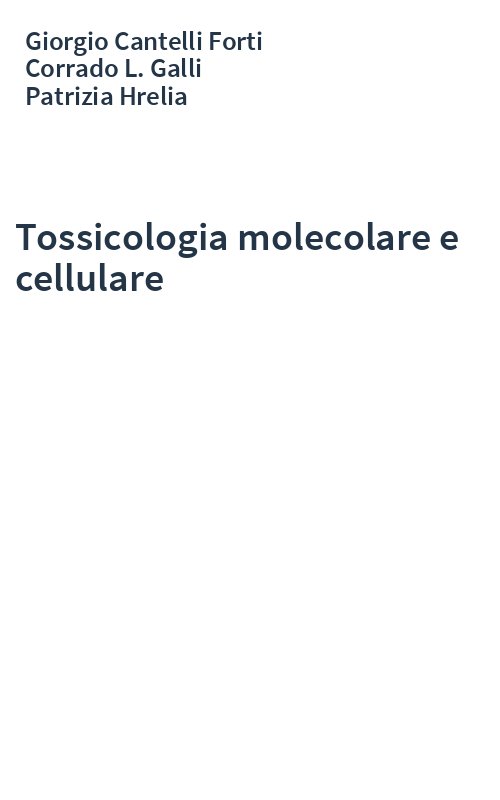 Tossicologia molecolare e cellulare