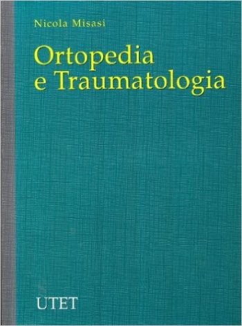 Ortopedia e Traumatologia