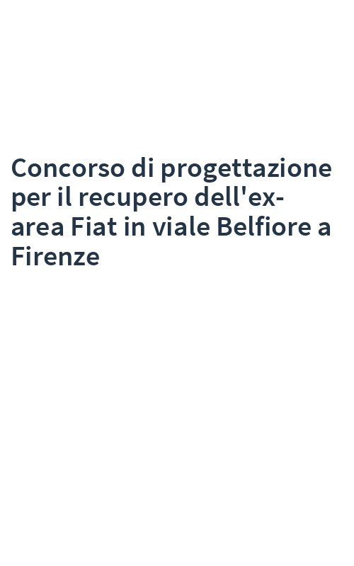 Concorso di progettazione per il recupero dell'ex-area Fiat in viale Belfiore a Firenze