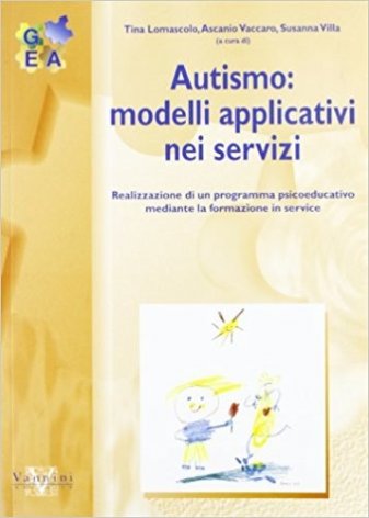 Autismo: modelli applicativi nei servizi