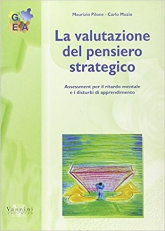 La valutazione del pensiero strategico