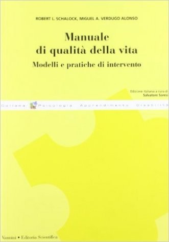 Manuale di qualità della vita. Modelli e pratiche di intervento