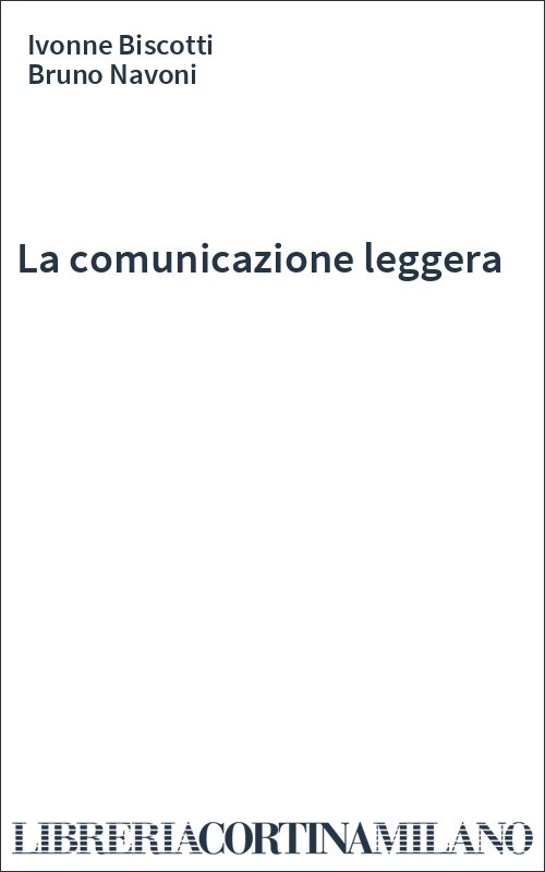 La comunicazione leggera