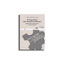 Psicopatologia delle disabilità intellettive. Implicazioni psicoeducative e farmacologiche