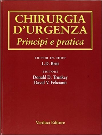 Chirurgia d'urgenza. Principi e pratica