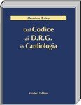 Dal Codice ai D.R.G. in Cardiologia