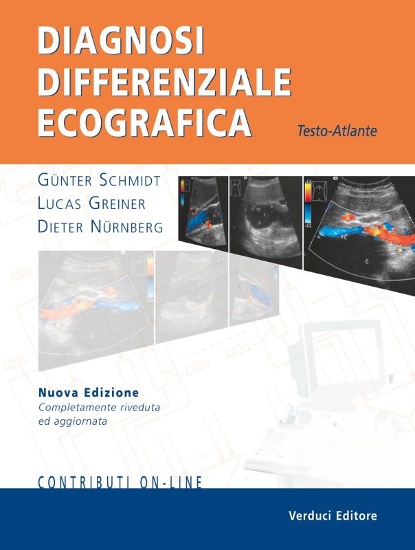 Diagnosi differenziale ecografica. Testo-atlante. Con aggiornamento online