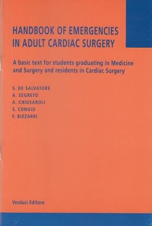 Handbook of emergencies in adult cardiac surgery