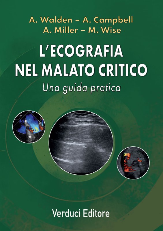L'ecografia nel malato critico. Una guida pratica