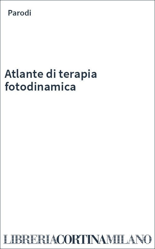 Atlante di terapia fotodinamica