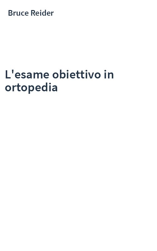 L'esame obiettivo in ortopedia