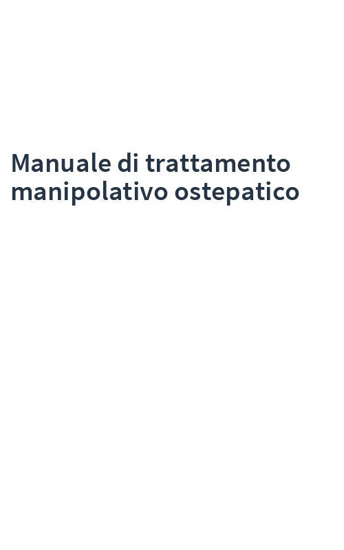 Manuale di trattamento manipolativo ostepatico