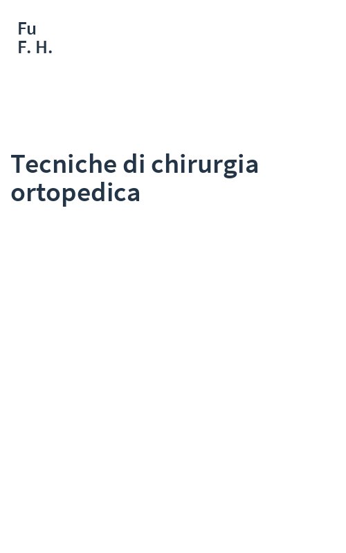 Tecniche di chirurgia ortopedica