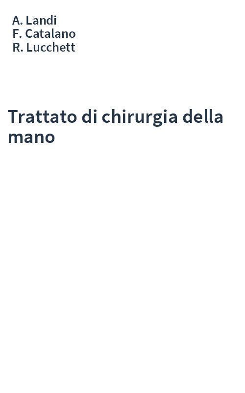 Trattato di chirurgia della mano