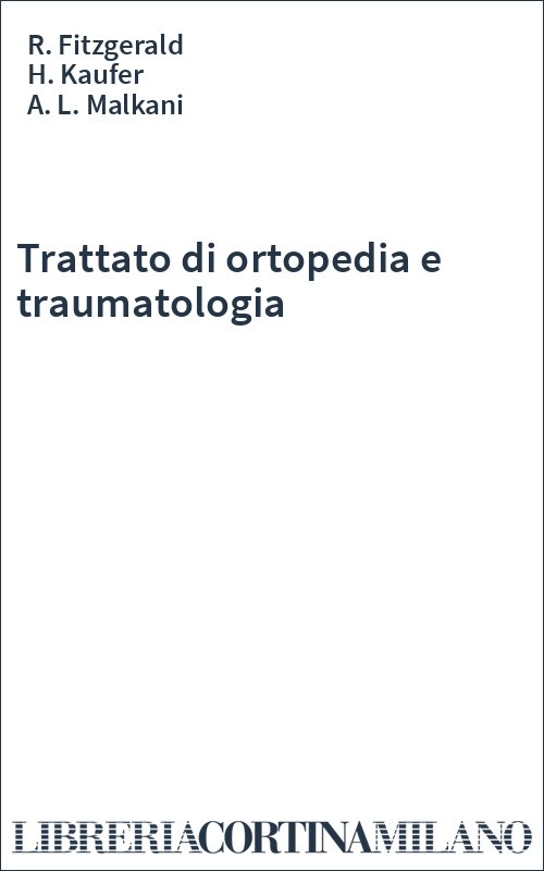Trattato di ortopedia e traumatologia