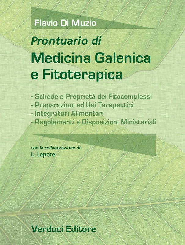 Prontuario di medicina galenica e fitoterapica
