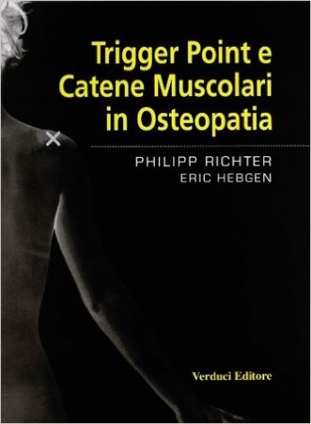 Trigger point e catene muscolari in osteopatia
